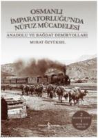 Osmanlı İmparatorluğunda Nüfuz Mücadelesi