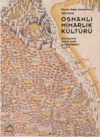 Osmanlı Mimarlık Kültürü