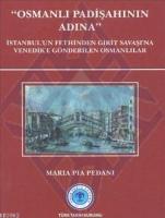 Osmanlı Padişahının Adına