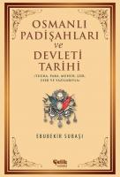 Osmanlı Padişahları ve Devleti Tarihi