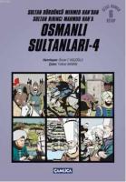 Osmanlı Sultanları 4