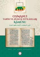 Osmanlı Tarih ve Hukuk Istılahları Kamusu
