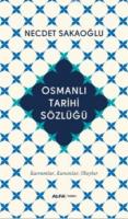Osmanlı Tarihi Sözlüğü