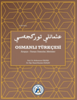 Osmanlı Turkçesi Arapça-Farsça Unsurlar, Metinler
