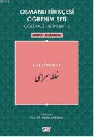 Osmanlı Türkçesi Öğrenim Seti 3 - Seviye Başlangıç