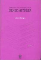 Osmanlı Türkçesi ve Eski Türk Edebiyatı Dersleri İçin Örnek Metinler
