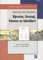 Osmanlı'da Modern Öğretim, Strateji, Yöntem ve Teknikleri
