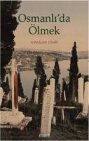 Osmanlı'da Ölmek