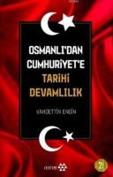 Osmanlı'dan Cumhuriyet'e Tarihi Devamlılık