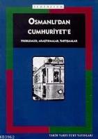Osmanlı'dan Cumhuriyete
