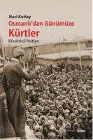 Osmanlı'dan Günümüze Kürtler