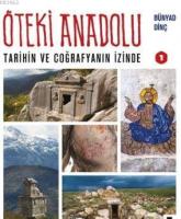 Öteki Anadolu 1