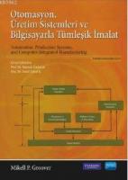 Otomasyon Üretim Sistemleri ve Bilgisayarla Tümleşik İmalat