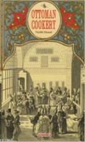 Ottoman Cookery