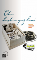 Otur Baştan Yaz Beni