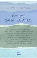 Öyküyü Sanat Yapanlar