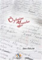 Öylesine Yazılar