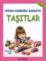 Oyun Hamuru Sanatı - Taşıtlar