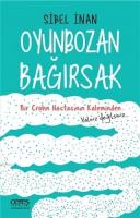Oyunbozan Bağırsak Bir Crohn Hastasının Kaleminden