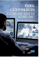 Özel Güvenliğin Günümüzdeki Konumu