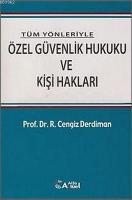 Özel Güvenlik Hukuku ve Kişi Hakları