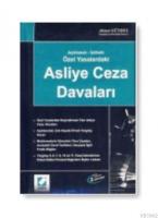 Özel Yasalardaki Asliye Ceza Davaları
