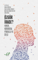 Özgür İrade?