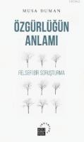 Özgürlüğün Anlamı