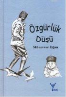 Özgürlük Düşü