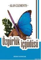 Özgürlük İçgüdüsü