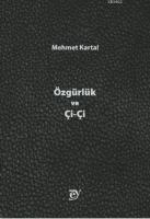 Özgürlük ve Çi-Çi