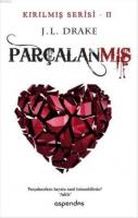 Parçalanmış - Kırılmış Serisi 2