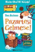 Pazartesi Gelmese!