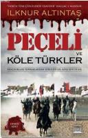 Peçeli ve Köle Türkler