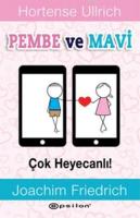 Pembe ve Mavi