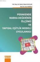 Perakende Marka Değerinin Ölçümü ve Yapısal Eşitlik Modeli Uygulaması