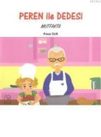 Peren ile Dedesi Mutfakta
