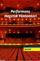Performans Hazırlık Yöntemleri