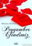 Peygamber Efendimiz