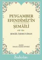Peygamber Efendimizin Şemaili