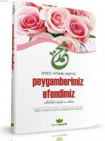Peygamberimiz Efendimiz