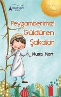 Peygamberimizi Güldüren Şakalar