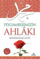 Peygamberimizin Ahlâkı