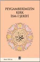 Peygamberimizin Kırk İsm-i Şerifi