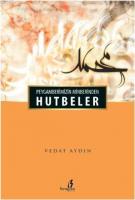 Peygamberimizin Minberinden Hutbeler