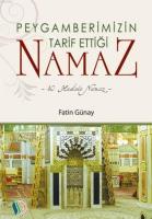 Peygamberimizin Tarih Ettiği Namaz