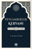 Peygamberler Kervanı (Peygamberler Tarihi)
