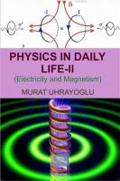 Physics in Daily Life and Simple College Physics 2