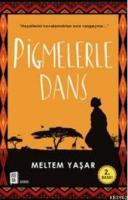Pigmelerle Dans