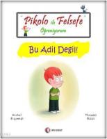 Pikolo ile Felsefe Öğreniyorum